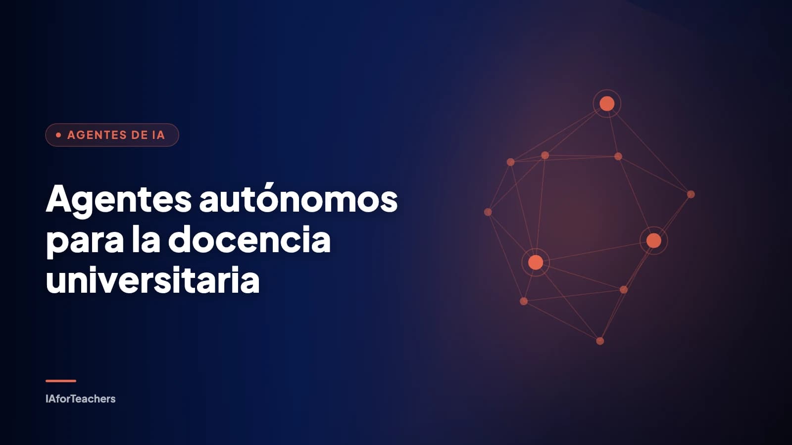 Portada: Agentes autónomos para la docencia universitaria