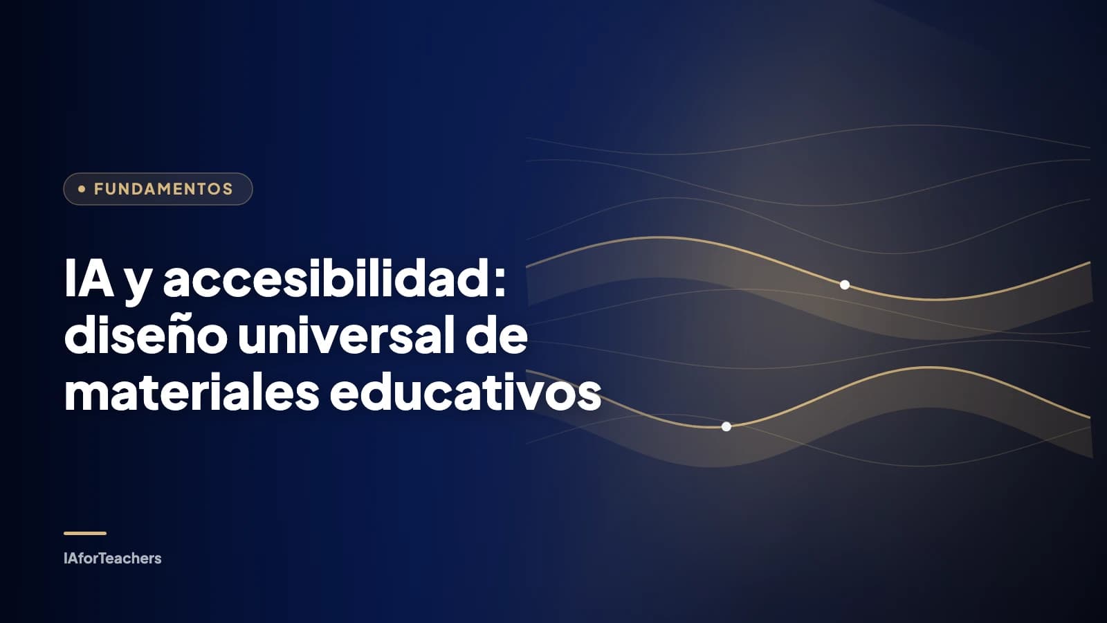 Portada: IA y accesibilidad: diseño universal de materiales educativos